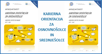 KATALOG AKTIVNOSTI ZA OSNOVNOŠOLCE IN SREDNJEŠOLCE