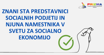 Znana sta predstavnika socialnih podjetij ter njuna namestnika v Svetu za socialno ekonomijo